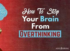 Image result for Overthinking Brain