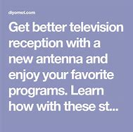 Image result for How to Get Better TV Reception