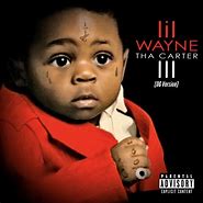 Image result for Lil Wayne Tha Carter III Album Cover
