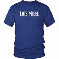 Image result for Super Late Model T-Shirts