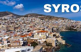 Image result for Syros