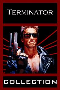Image result for Terminator Movies