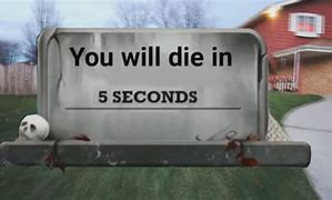 Image result for You Will Die Meme