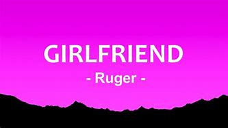 Image result for Ruger Girlfriend