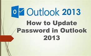 Image result for Update Password in Outlook Desktop