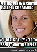 Image result for Call Center Memes