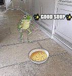 Image result for Mmm Good Soup Meme
