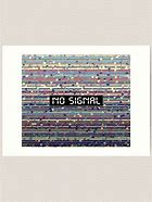 Image result for No Signal Art