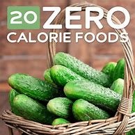 Image result for Zero Calorie Foods