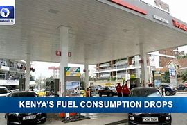 Image result for Fuel Consumption in Kenya