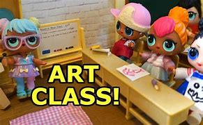 Image result for LOL Dolls Go to School