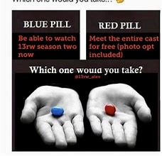 Image result for Red Pill Texting Meme
