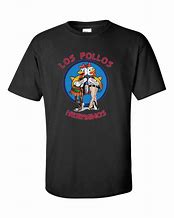 Image result for Breaking Bad T Shirt Los Pollos Hermanos