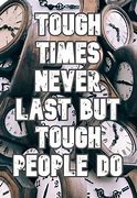 Image result for Tough Times