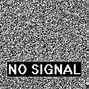 Image result for No Signal Black Background