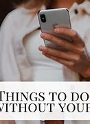 Image result for Things to Do without Phone
