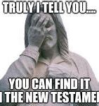 Image result for Jesus Face Palm Funny