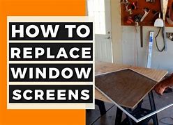 Image result for Torn Window Screen