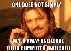 Image result for Computer Lock Screen Meme