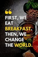 Image result for Free Pictures of Food Quotes