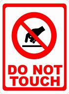 Image result for Do Not Touch Cat Sign