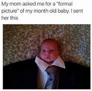Image result for Formal Baby Meme