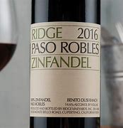 Image result for Ridge Zinfandel Ridge Paso Robles