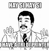 Image result for Trust Printer Meme