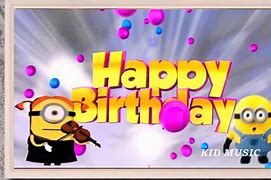 Image result for Minions Sing Birthday Song