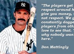 Image result for Don Mattingly Quotes