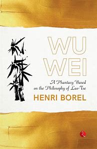 Image result for Wu Wei Philosophy