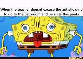 Image result for Spongebob Autism Memes