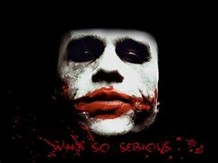 Image result for Why so Serious Son Meme