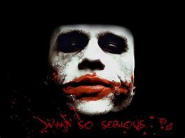 Image result for Why so Serious HD Wallpapers 1080P