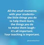 Image result for Middle School Teacher Quotes