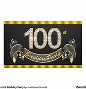 Image result for 100th Birthday Sign