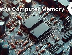 Image result for How Memory Works