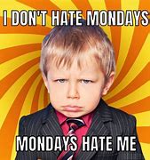 Image result for FML Monday Meme