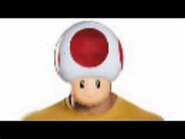 Image result for Toad Voice Meme