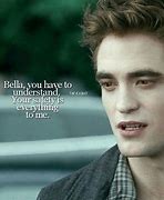 Image result for Edward Cullen Quotes