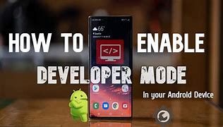 Image result for Enable Developer Mode Android