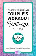 Image result for Valentine Fitness Couples Challenge