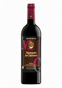 Image result for Marques Caceres Rioja Reserva