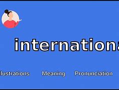 Image result for What Does International Custom Meaning