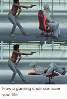 Image result for Best Gaming Chair Meme