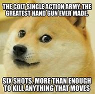 Image result for 45 Colt Fanboy Meme