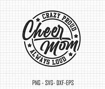 Image result for Crazy Proud Always Loud Wrestling Mom SVG
