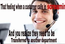 Image result for Call Center Memes Funny Quotes