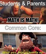 Image result for Common Core Memes