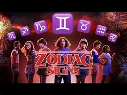 Image result for Stranger Things Zodiac Signs